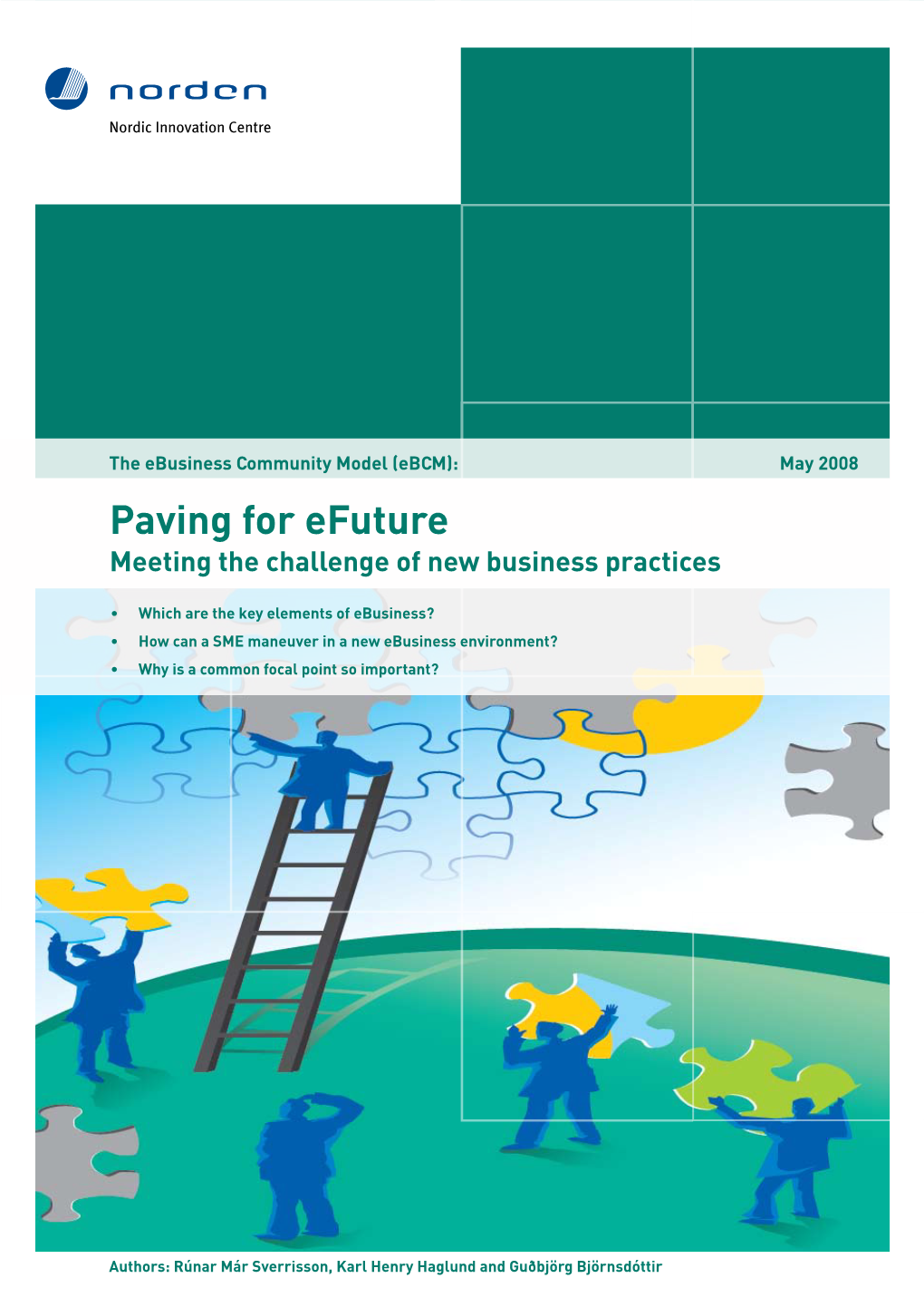 Paving for Efuture Meeting the Challenge of New Business Practices