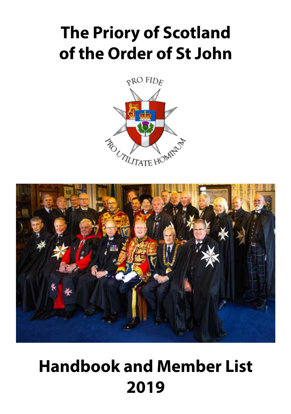 The Priory of Scotland of the Order of St John Handbook and Member List