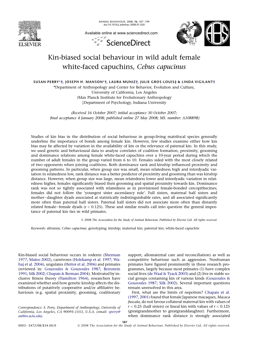 Kin-Biased Social Behaviour in Wild Adult Female White-Faced Capuchins, Cebus Capucinus