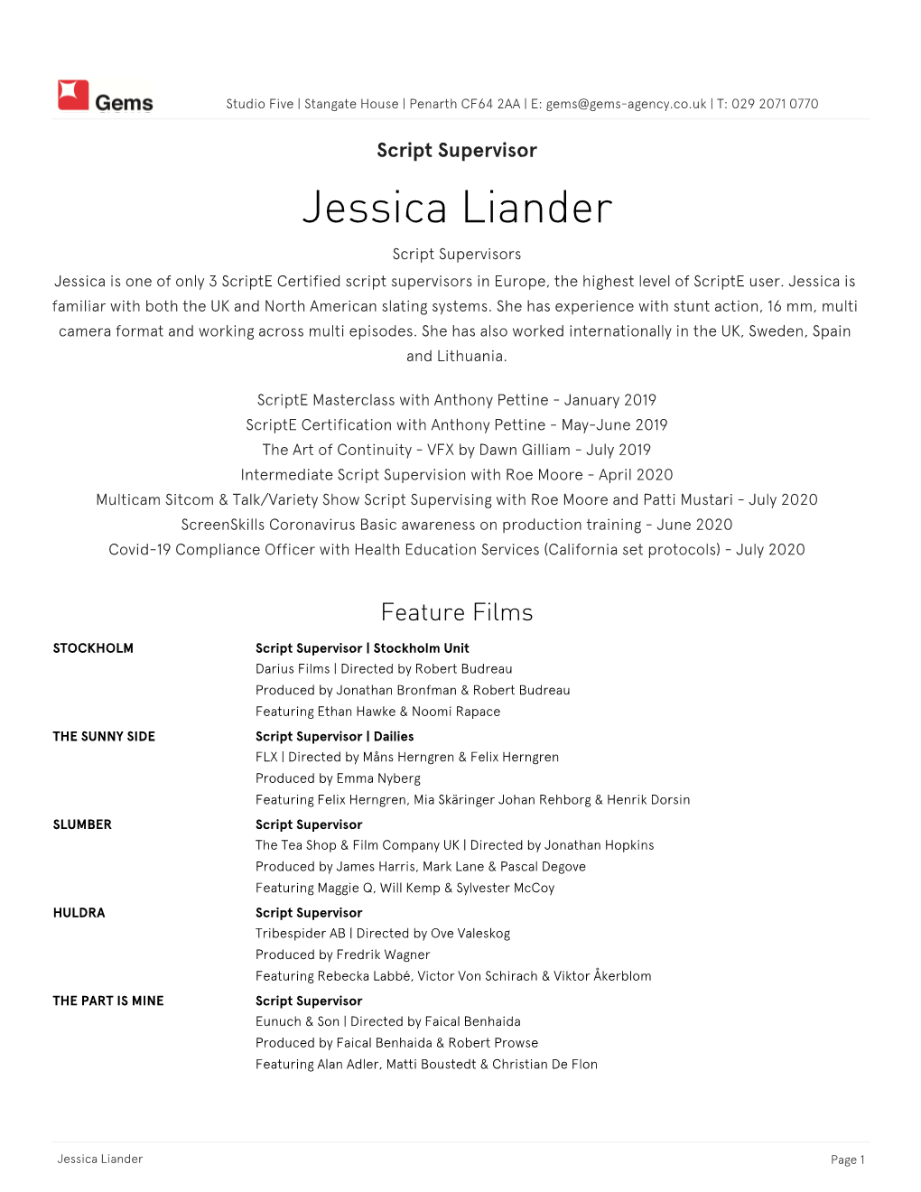 Jessica Liander Script Supervisors Jessica Is One of Only 3 Scripte Certified Script Supervisors in Europe, the Highest Level of Scripte User