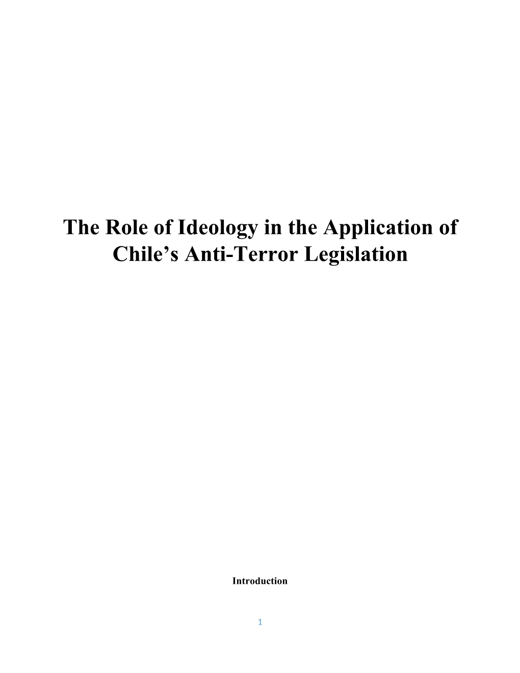 The Role of Ideology in the Application of Chile's Anti-Terror