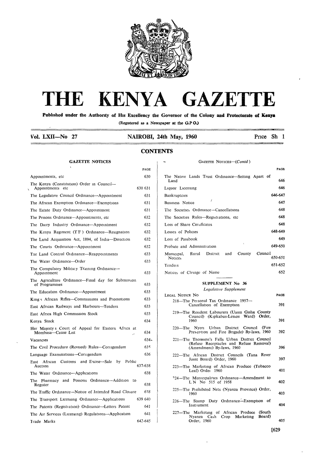 Kenya Gazette Dated 3Rd M Ay, 1960, Under N Otlce N O 2100 on Pago 573 Ï'1 E Q N Am E of a Ppllcant to Retzl