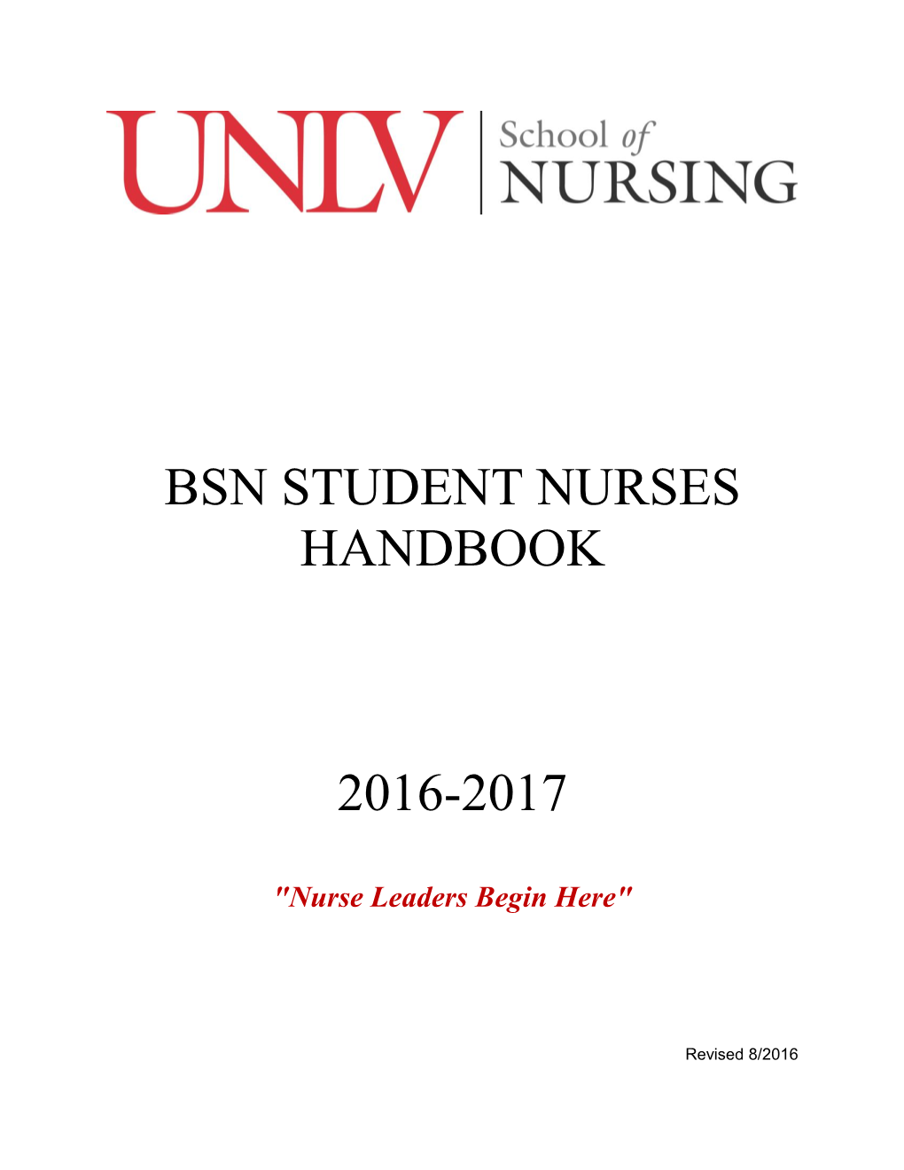 CHAPTER I: INFORMATION ABOUT the UNIVERSITY of NEVADA, LAS VEGAS the UNLV Campus ……………………………………………………………………………