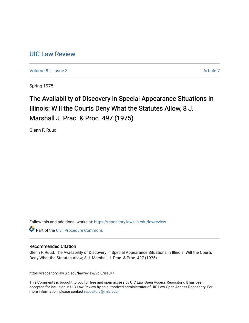 The Availability of Discovery in Special Appearance Situations in Illinois: Will the Courts Deny What the Statutes Allow, 8 J