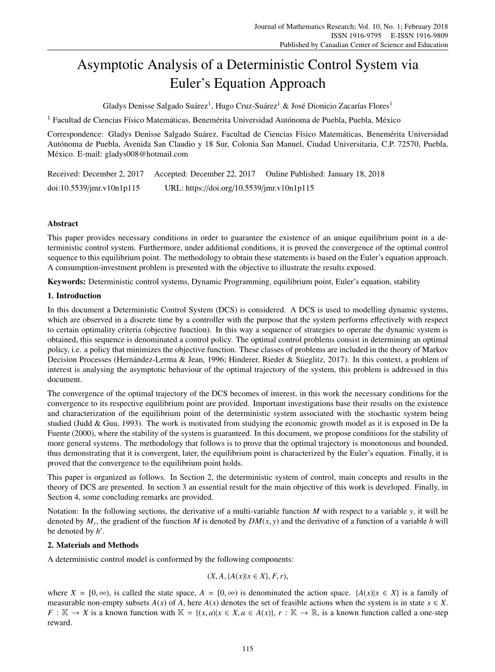 Asymptotic Analysis of a Deterministic Control System Via Euler's Equation