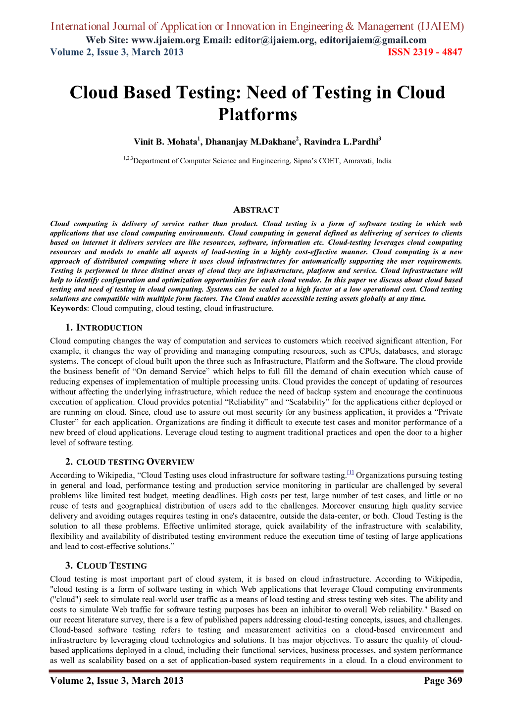 Cloud Based Testing: Need of Testing in Cloud Platforms