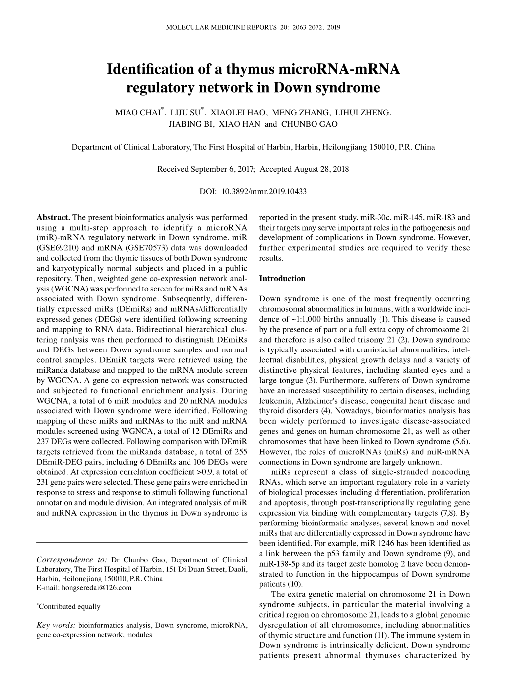 Identification of a Thymus Microrna‑Mrna Regulatory Network in Down Syndrome