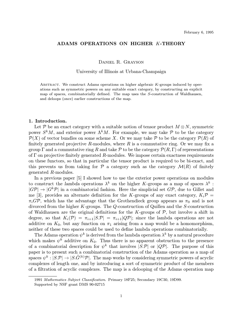 ADAMS OPERATIONS on HIGHER K-THEORY Daniel R. Grayson