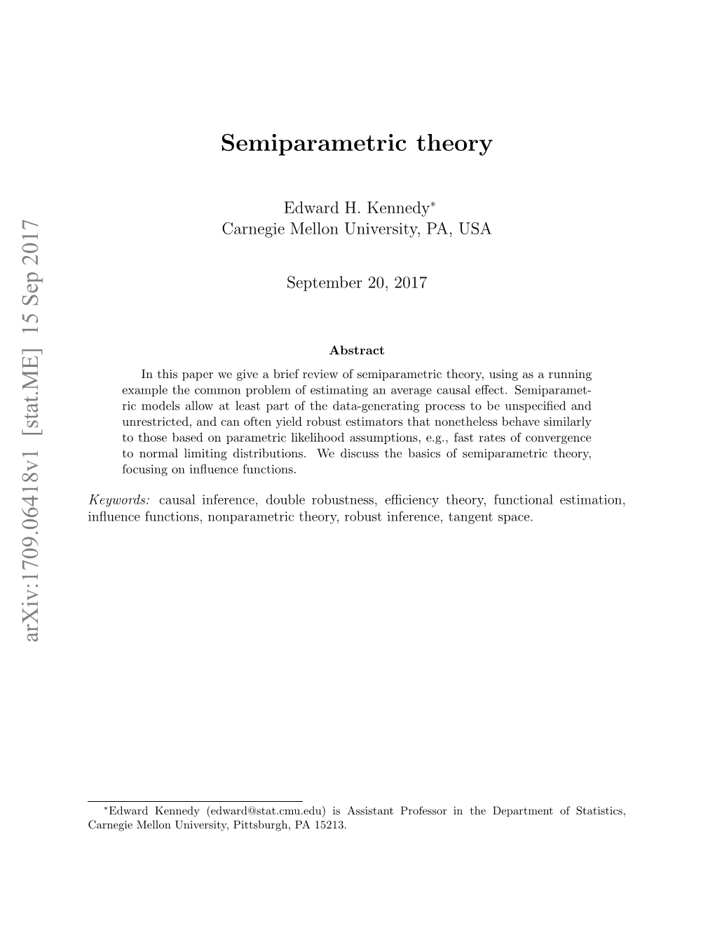 Semiparametric Theory, Using As a Running Example the Common Problem of Estimating an Average Causal Eﬀect