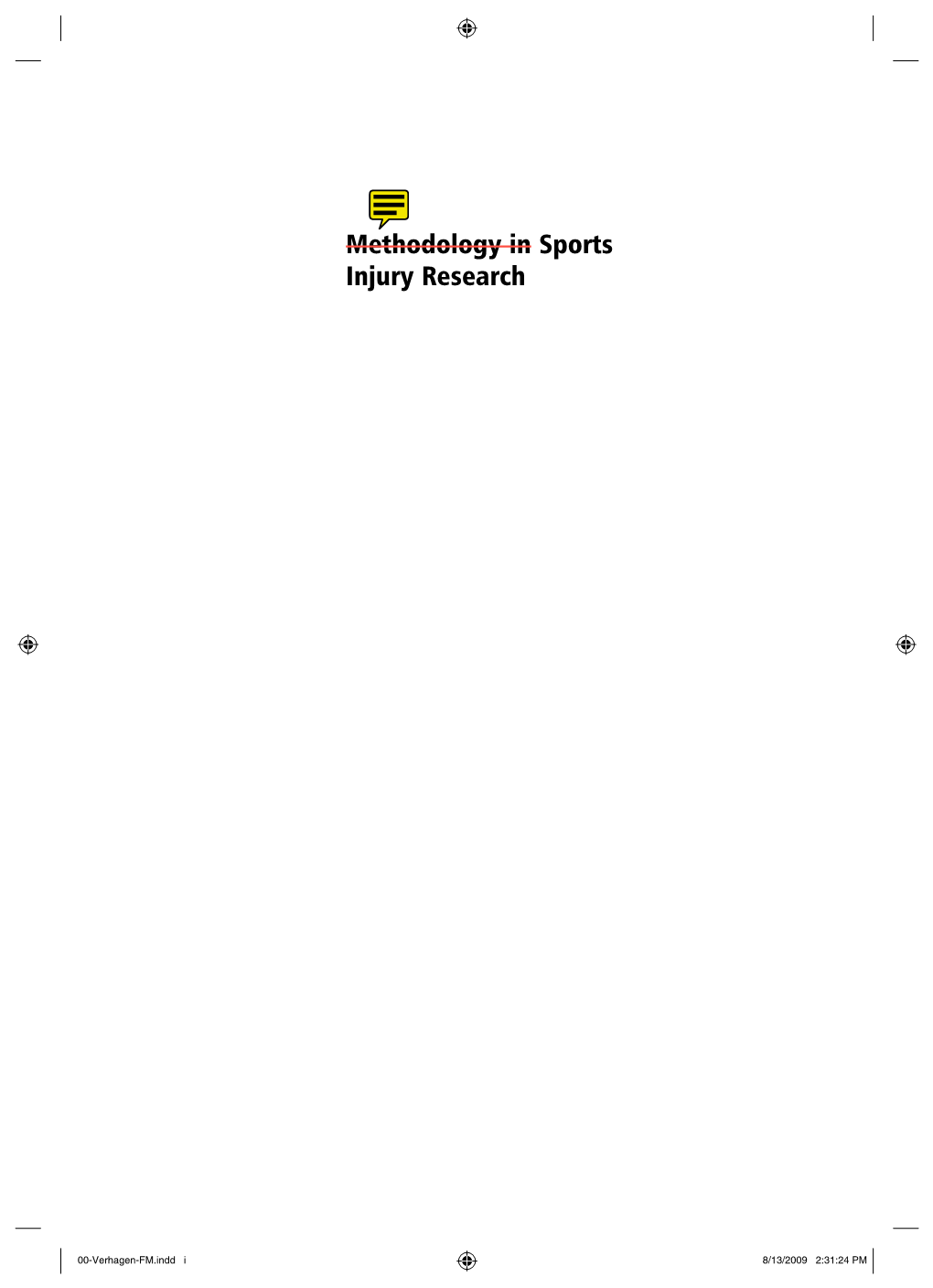 Methodology in Sports Injury Research