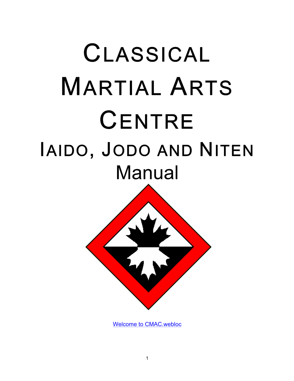 IAIDO, JODO and NITEN Manual