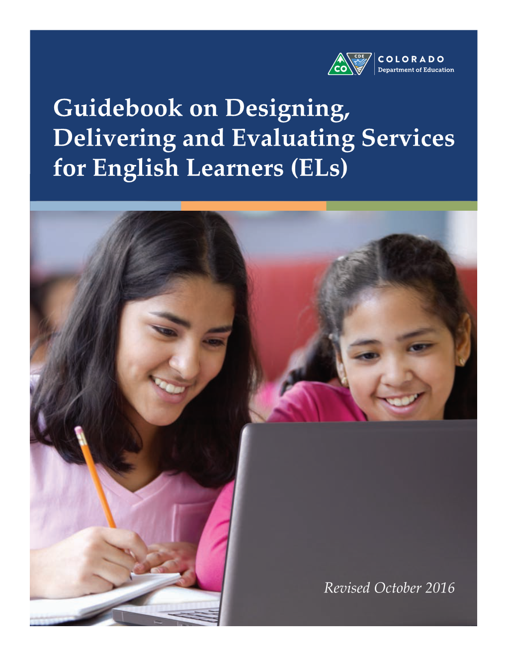 Guidebook on Designing, Delivering and Evaluating Services for English Learners (Els)