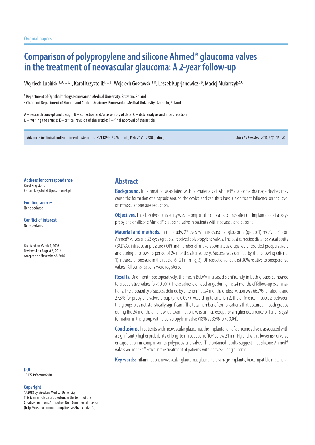 Comparison of Polypropylene and Silicone Ahmed® Glaucoma Valves in the Treatment of Neovascular Glaucoma: a 2-Year Follow-Up