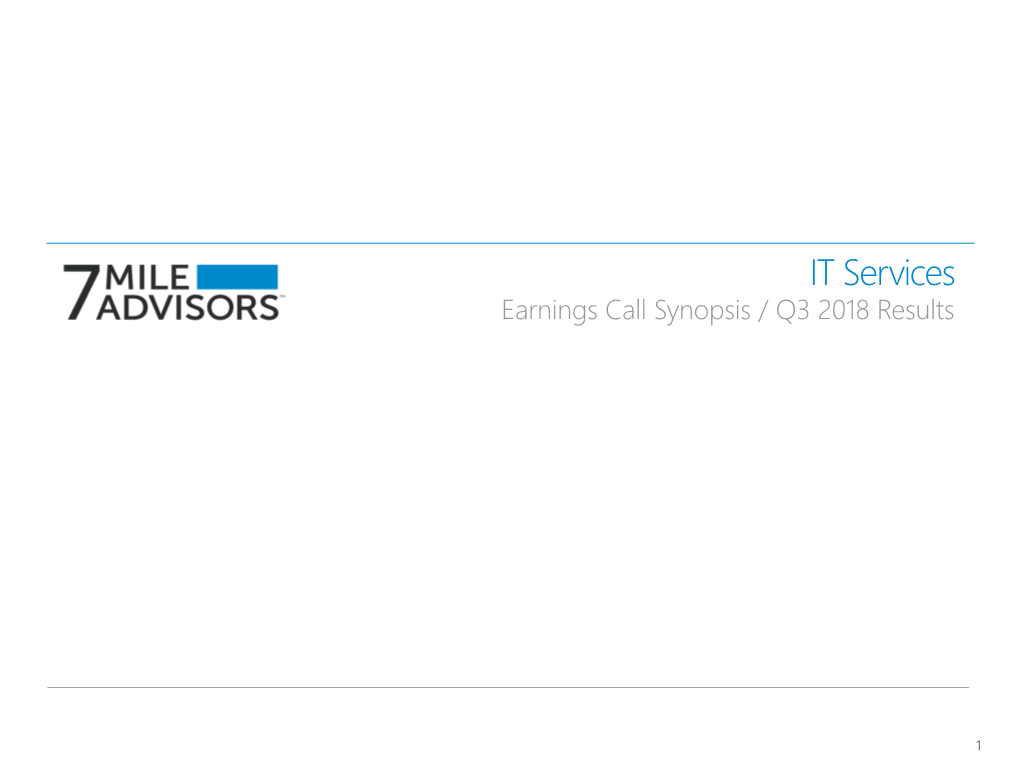 IT Services Earnings Call Synopsis / Q3 2018 Results