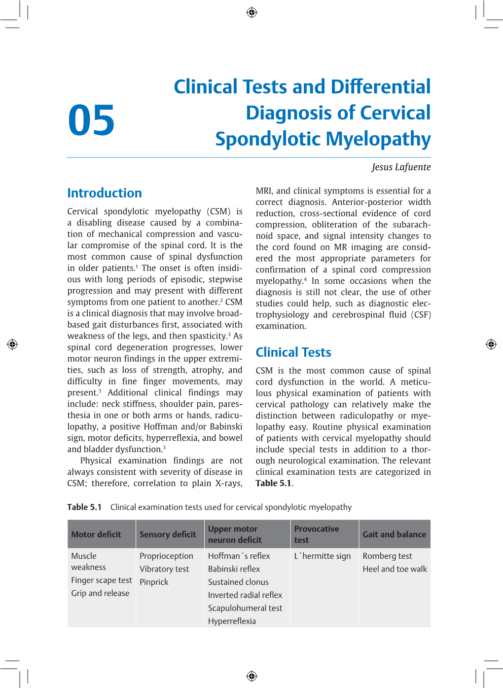 Clinical Tests and Differential Diagnosis of Cervical Spondylotic Myelopathy 39