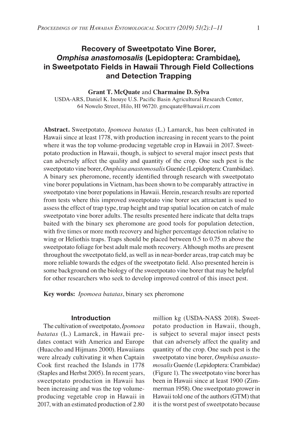 Recovery of Sweetpotato Vine Borer, Omphisa Anastomosalis (Lepidoptera: Crambidae), in Sweetpotato Fields in Hawaii Through Field Collections and Detection Trapping