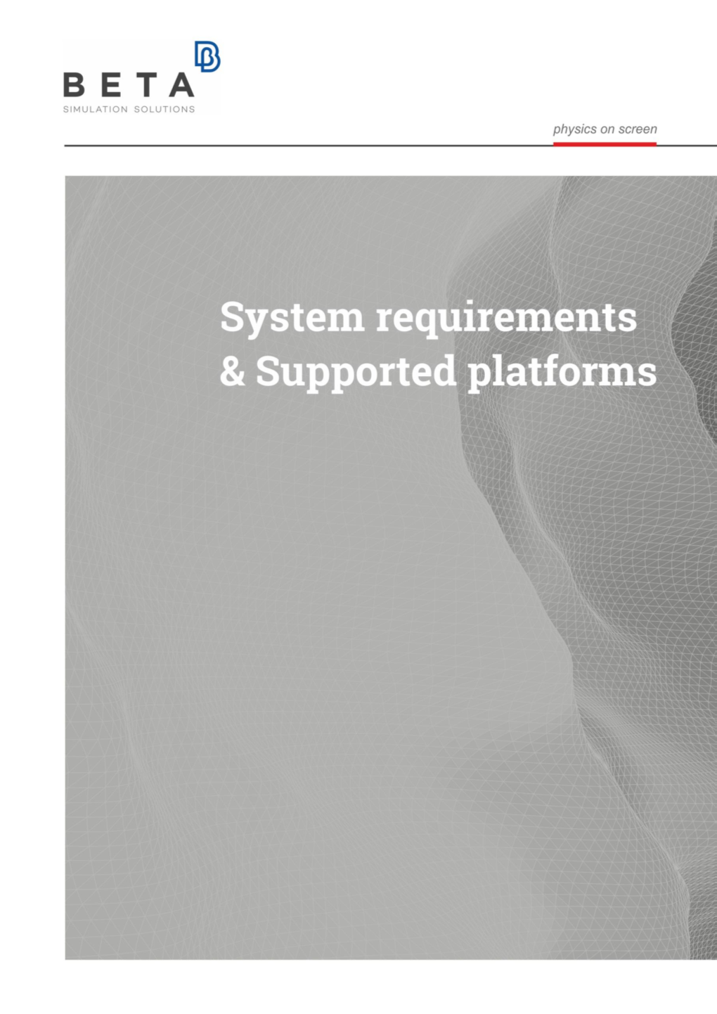 Supported Platforms and Minimum System Requirements