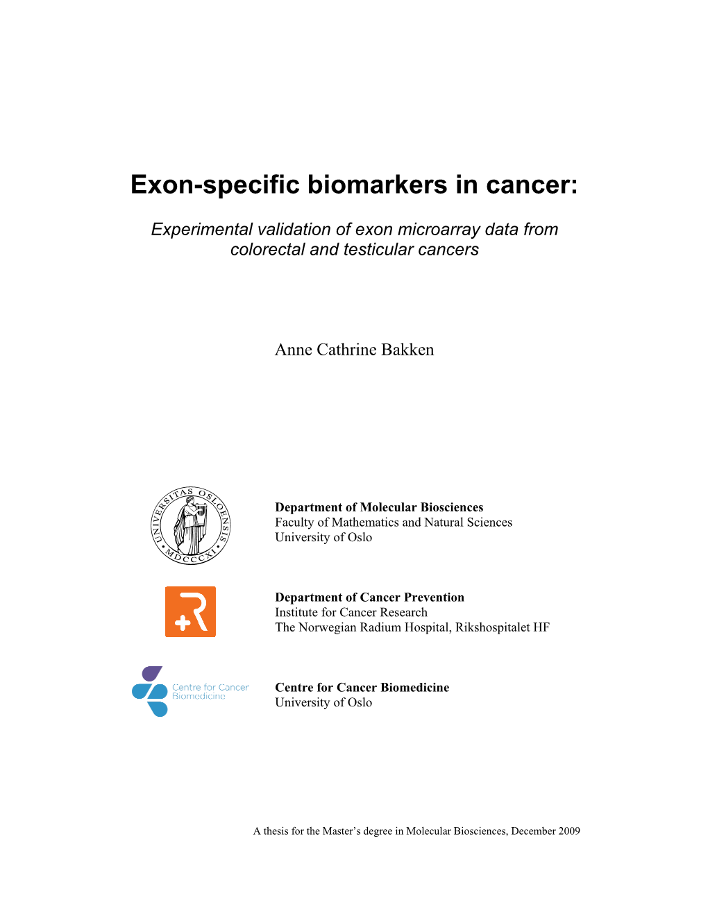 Exon-Specific Biomarkers in Cancer