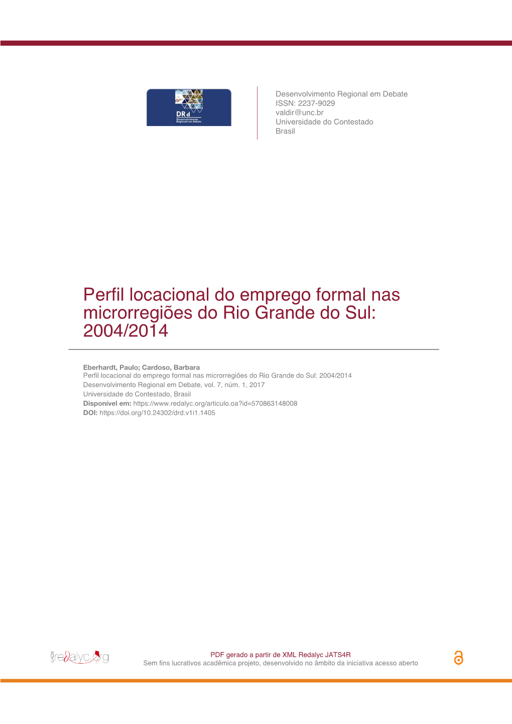 Perfil Locacional Do Emprego Formal Nas Microrregiões Do Rio Grande Do Sul: 2004/2014