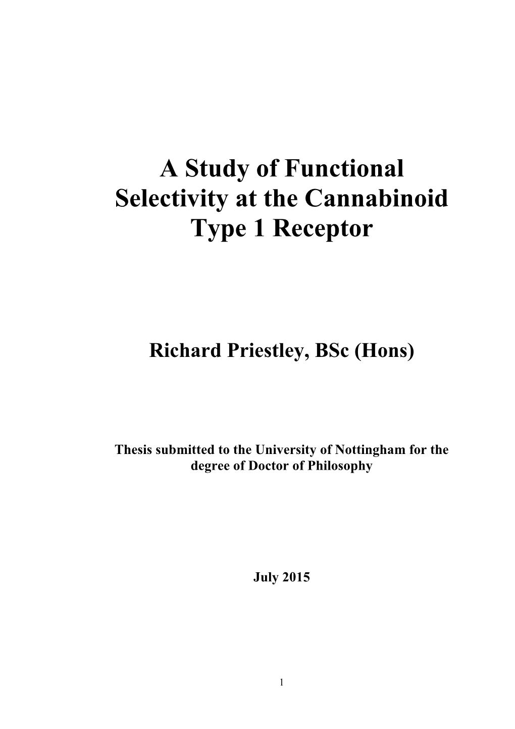 Functional Selectivity at the Cannabinoid Receptor Both Endogenously and Exogenously Expressed in a Variety of Cell Lines and Tissues