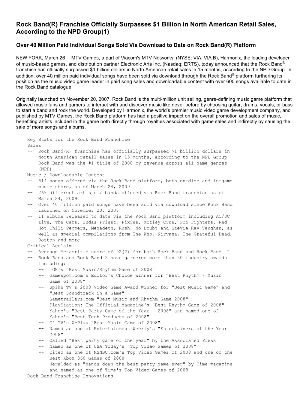 Rock Band(R) Franchise Officially Surpasses $1 Billion in North American Retail Sales, According to the NPD Group(1)