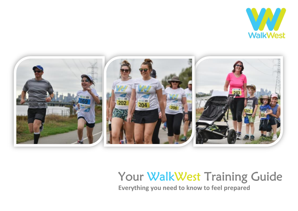 Your Walkwest Training Guide Everything You Need to Know to Feel Prepared