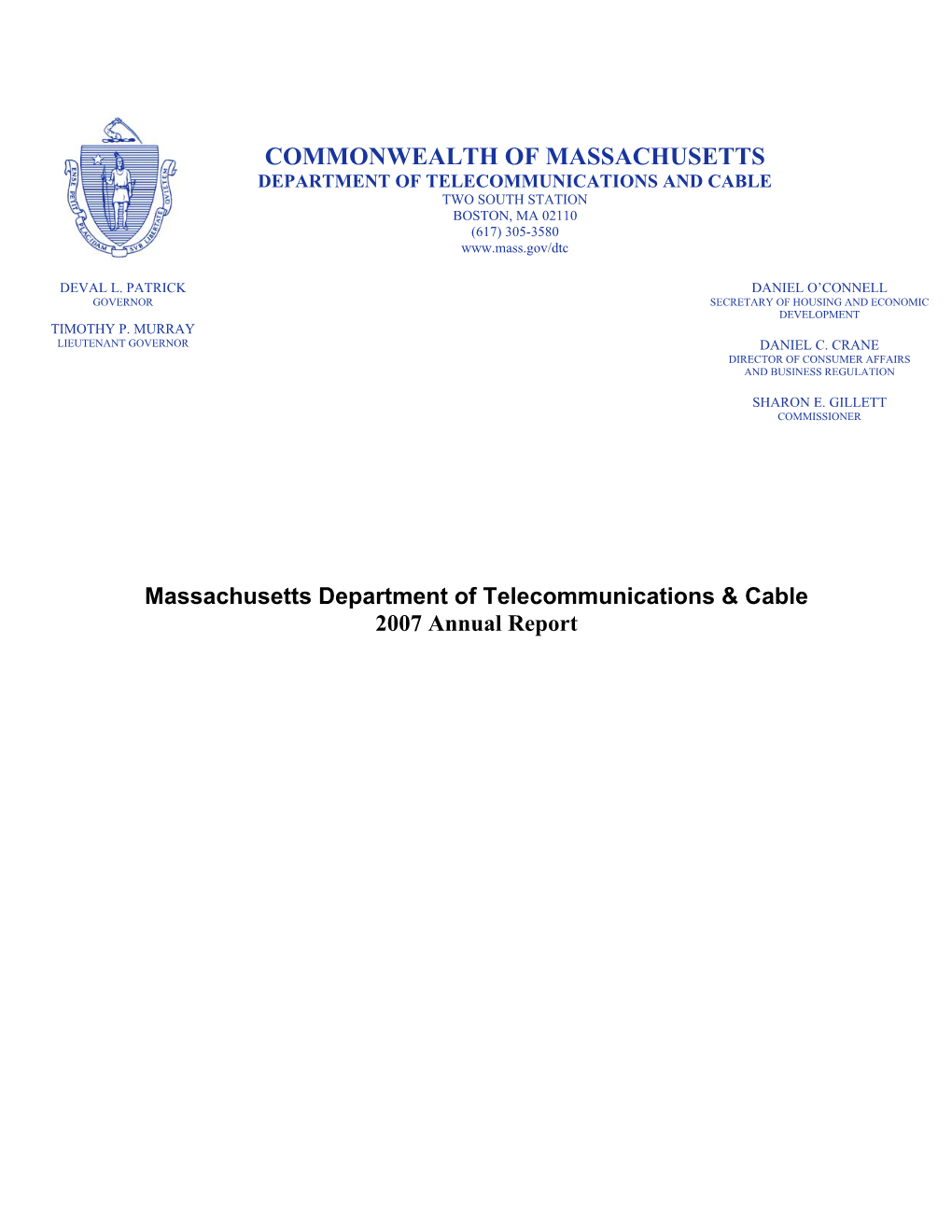 Commonwealth of Massachusetts Department of Telecommunications and Cable Two South Station Boston, Ma 02110 (617) 305-3580