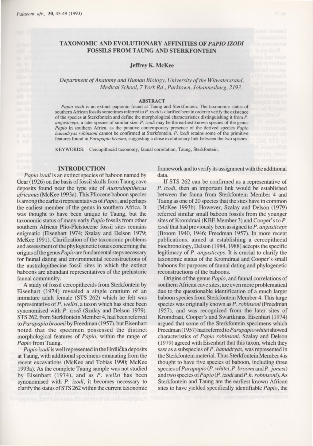 Taxonomic and Evolutionary Affinities of Papio Izodi Fossils from Taung and Sterkfontein