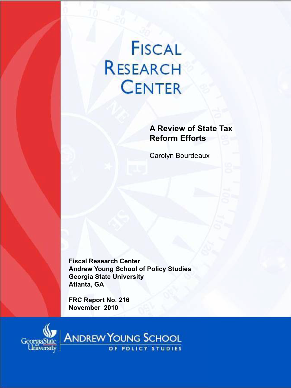 A Review of State Tax Reform Efforts
