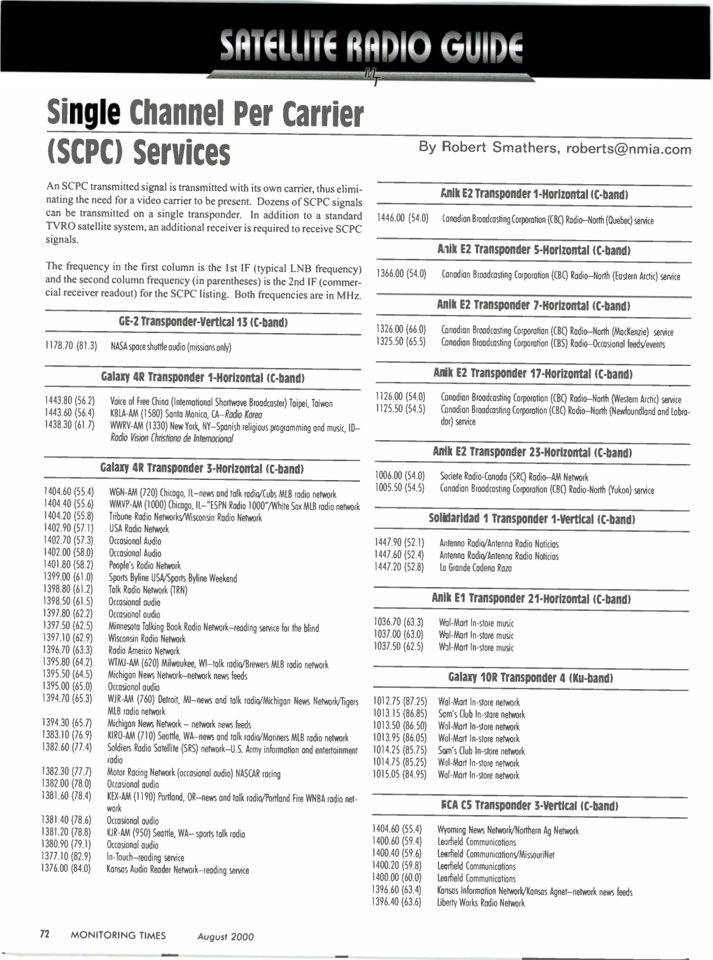 Single Channel Per Carrier (SCPC) Services by Robert Smathers, Roberts@Nmia.Com