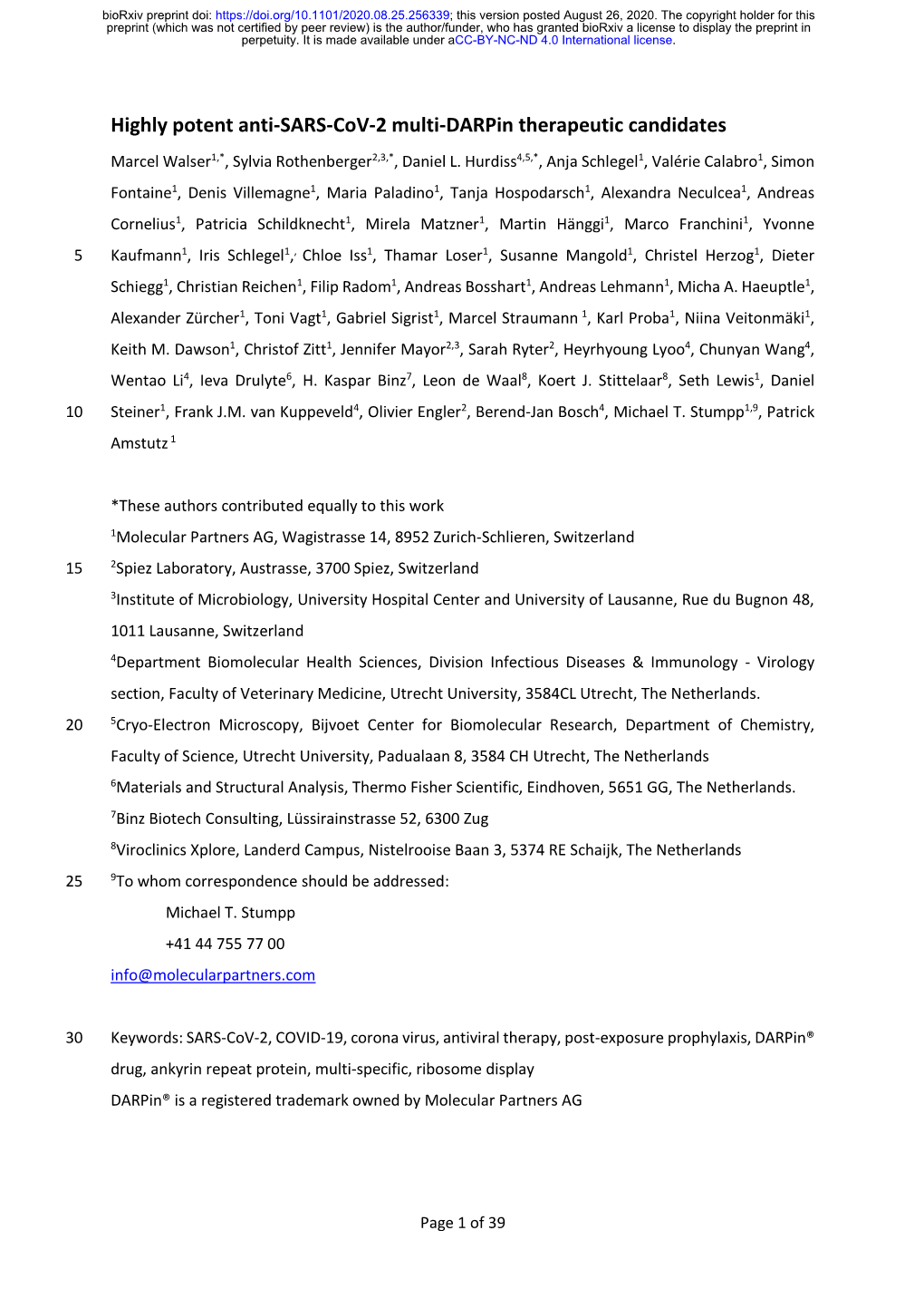 Highly Potent Anti-SARS-Cov-2 Multi-Darpin Therapeutic Candidates Marcel Walser1,*, Sylvia Rothenberger2,3,*, Daniel L