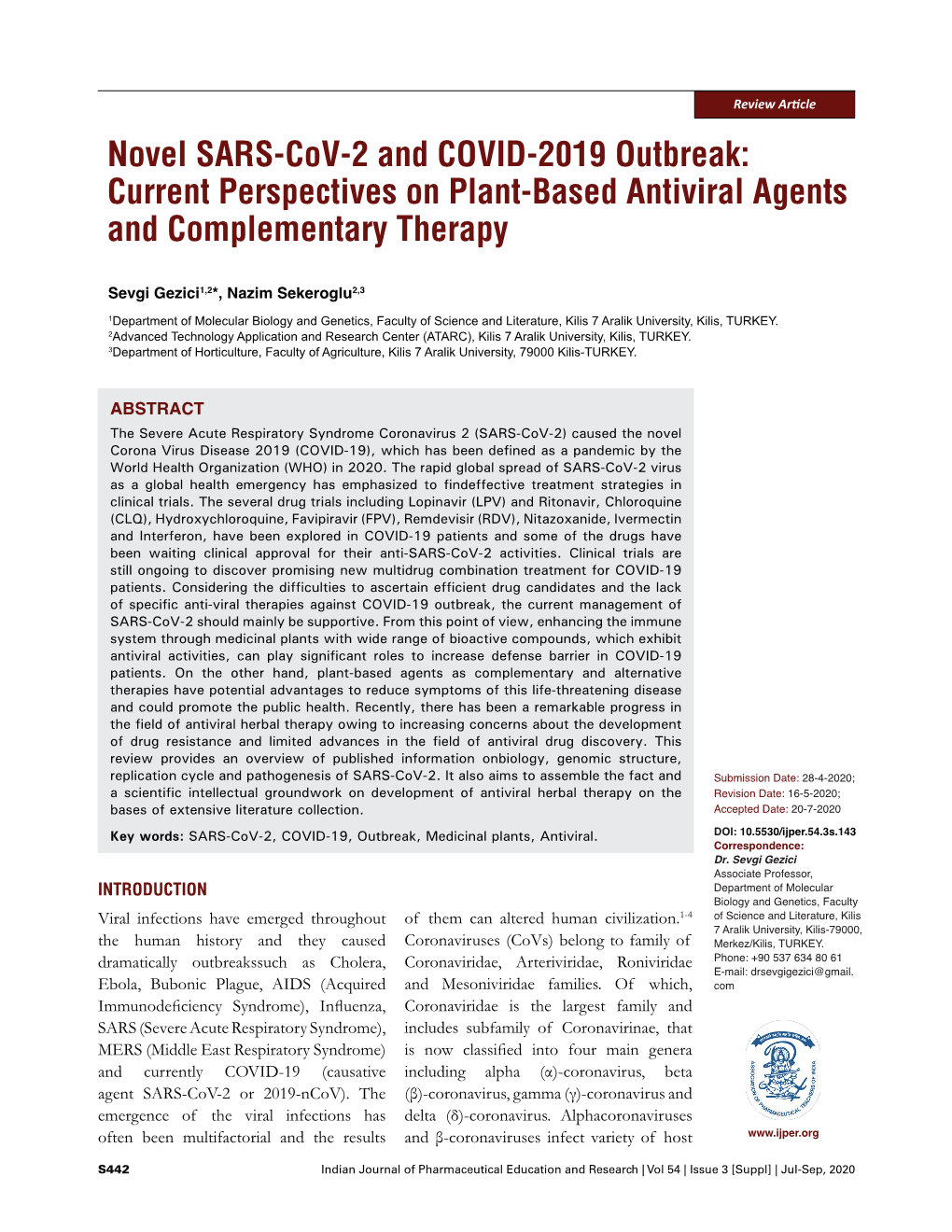 Novel SARS-Cov-2 and COVID-2019 Outbreak: Current Perspectives on Plant-Based Antiviral Agents and Complementary Therapy