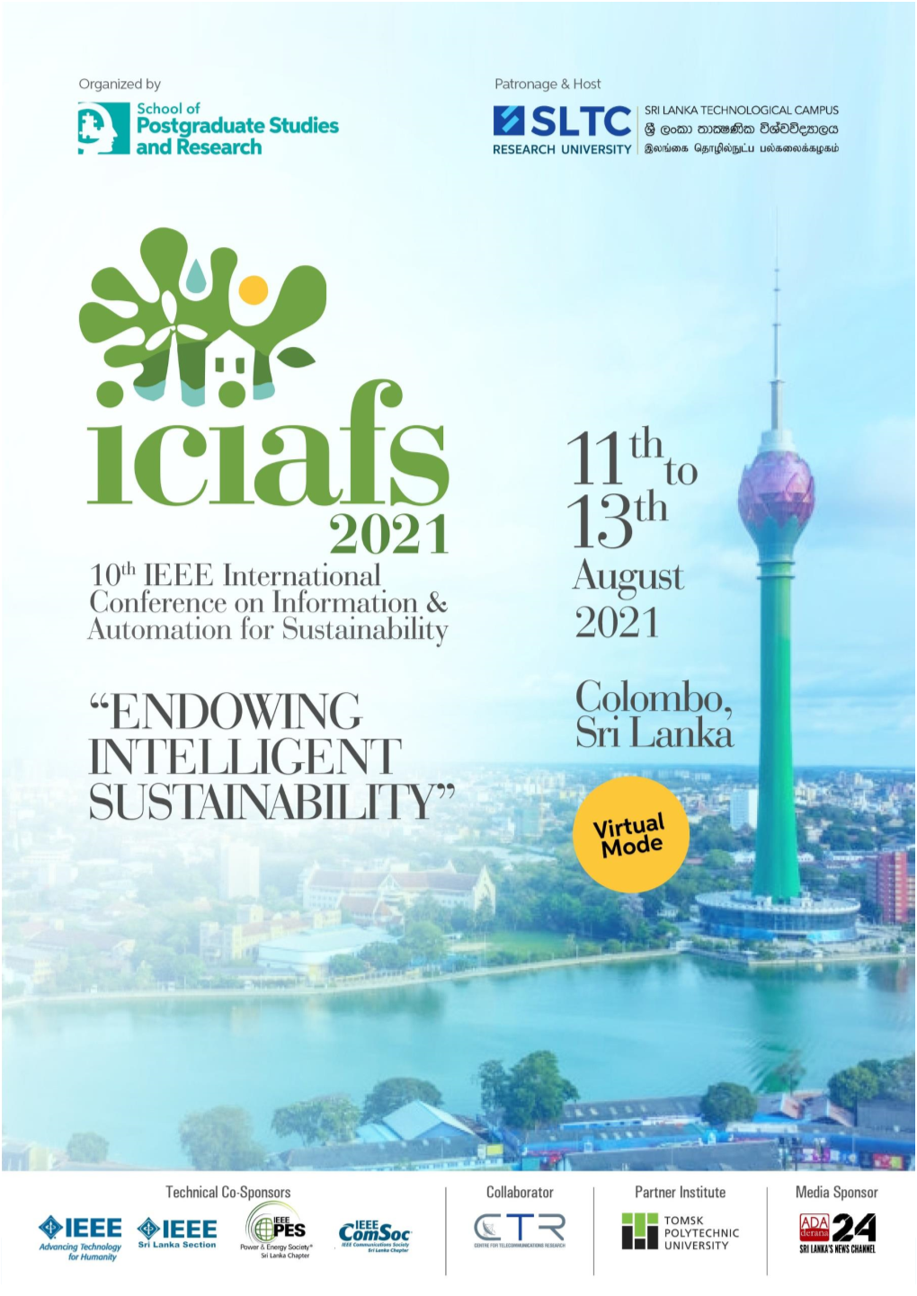 2021 IEEE 10Th International Conference on Information and Automation for Sustainability 11 – 13 August 2021