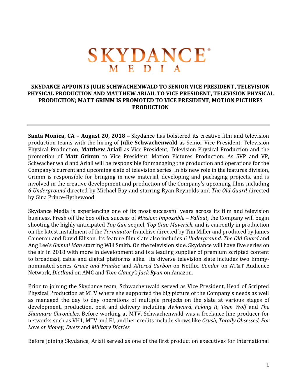 1 Skydance Appoints Julie Schwachenwald to Senior