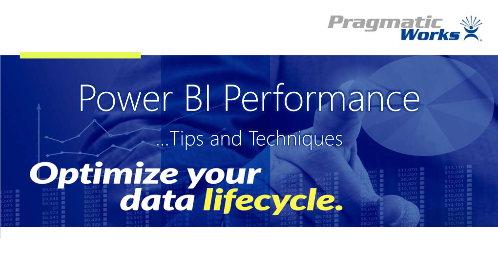 Performance Tips and Techniques for Power BI