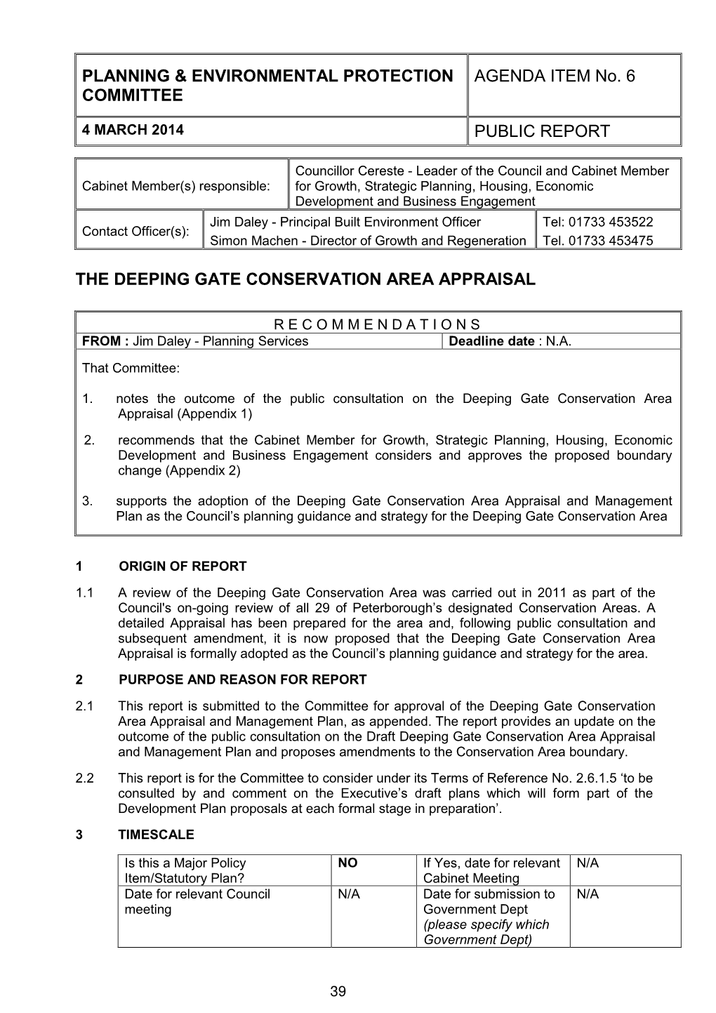PLANNING & ENVIRONMENTAL PROTECTION COMMITTEE AGENDA ITEM No. 6 PUBLIC REPORT the DEEPING GATE CONSERVATION AREA APPRAISAL