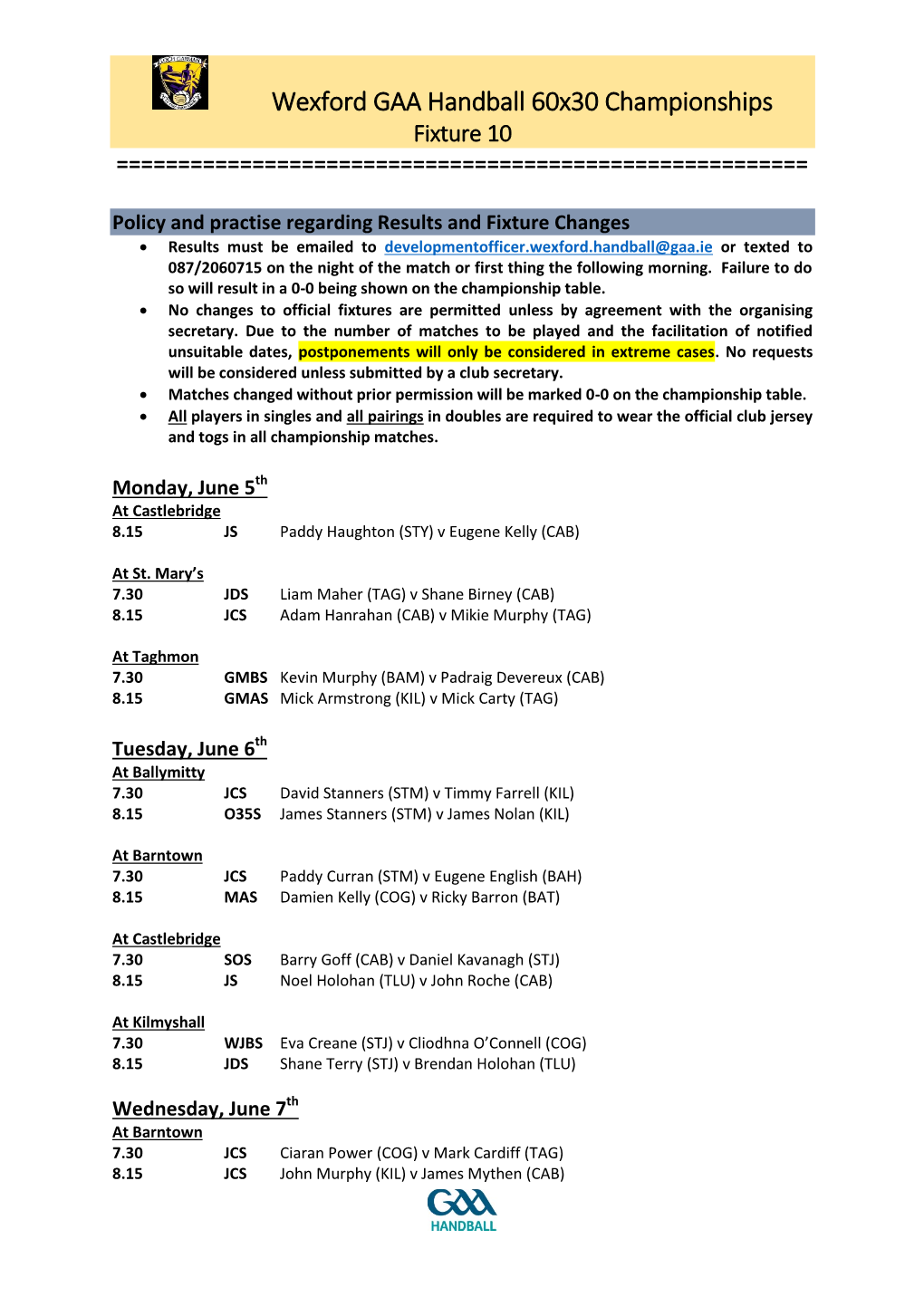 Wexford GAA Handball 60X30 Championships Fixture 10 ======