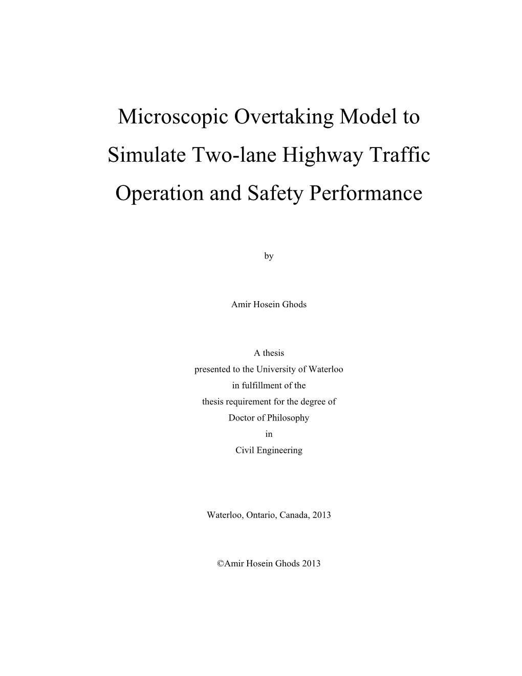 Microscopic Overtaking Model to Simulate Two-Lane Highway Traffic Operation and Safety Performance