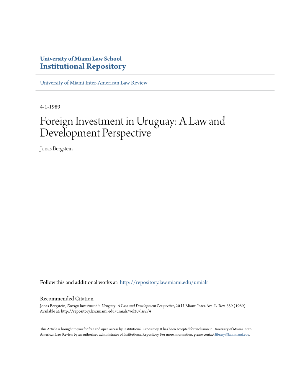 Foreign Investment in Uruguay: a Law and Development Perspective Jonas Bergstein