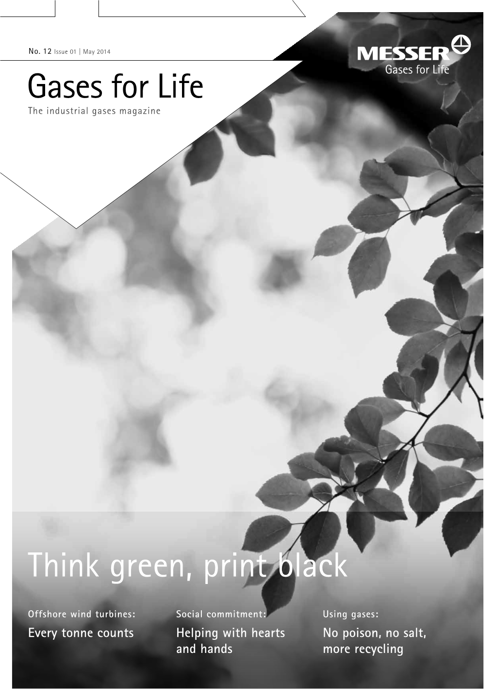 Gases for Life Think Green, Print Black