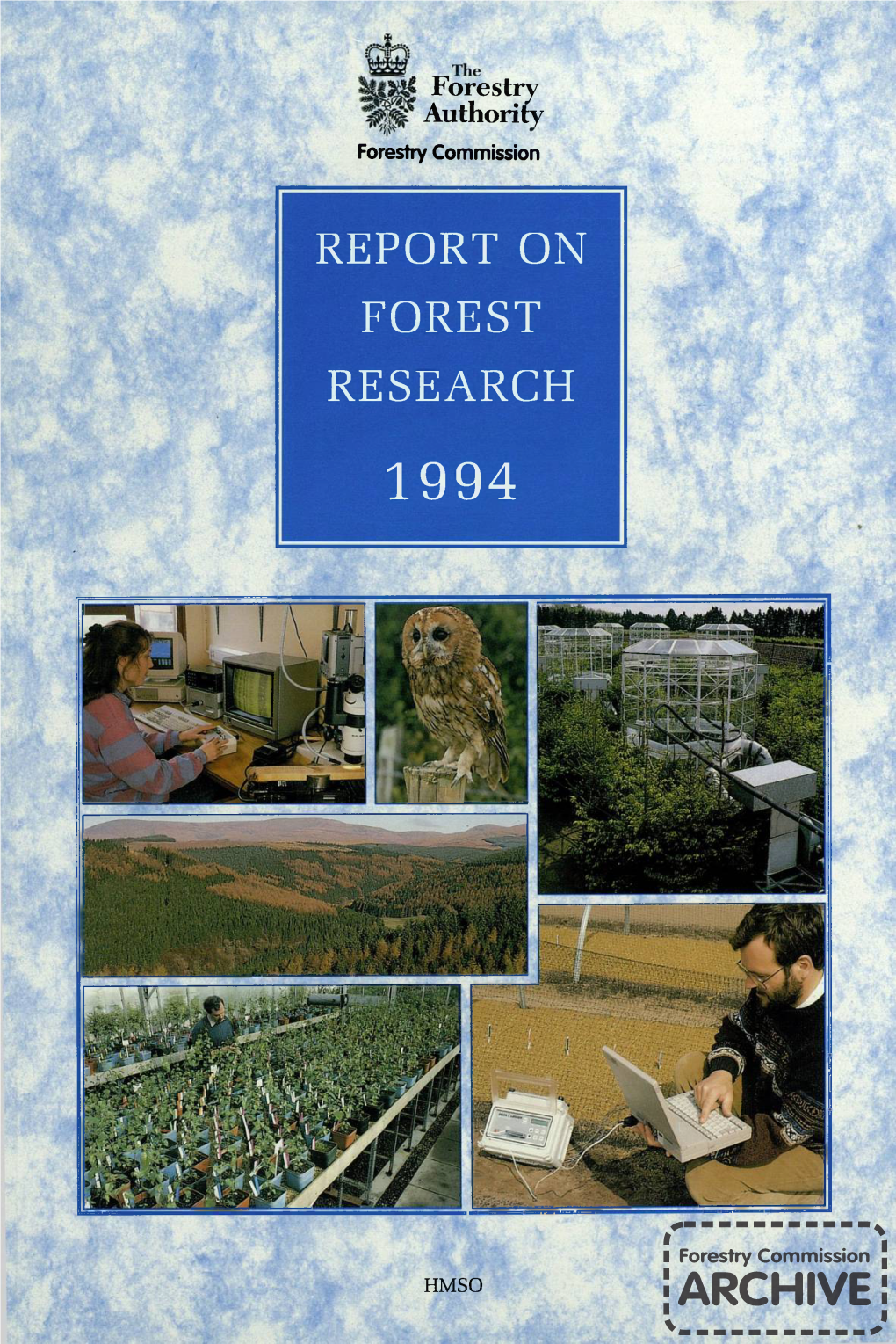 Report on Forest Research 1994