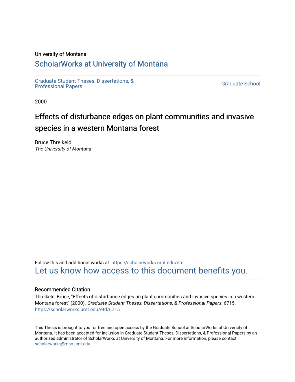 Effects of Disturbance Edges on Plant Communities and Invasive Species in a Western Montana Forest