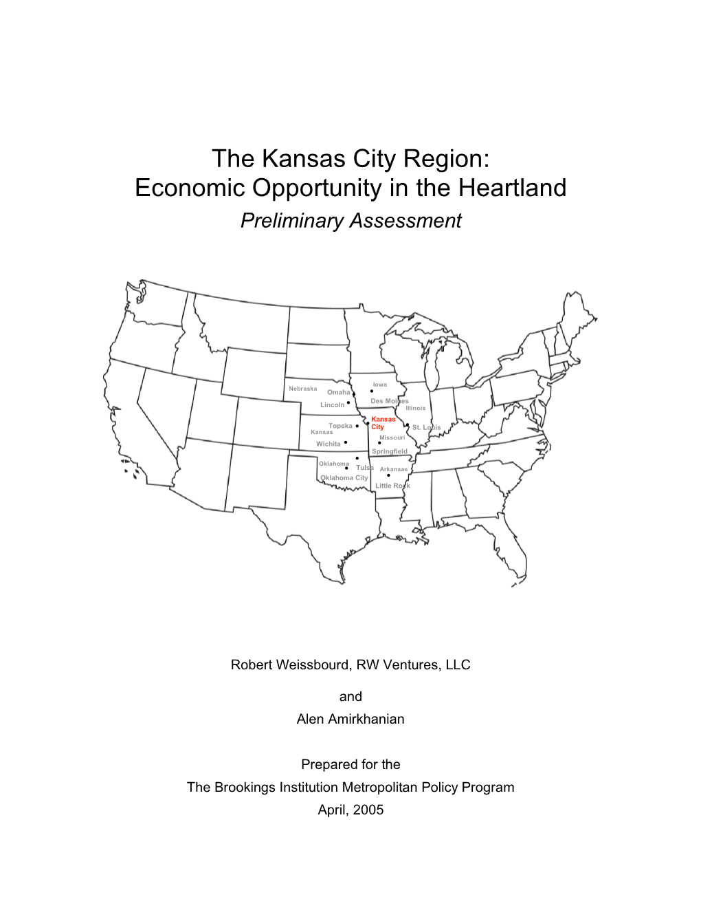 The Kansas City Region: Economic Opportunity in the Heartland Preliminary Assessment