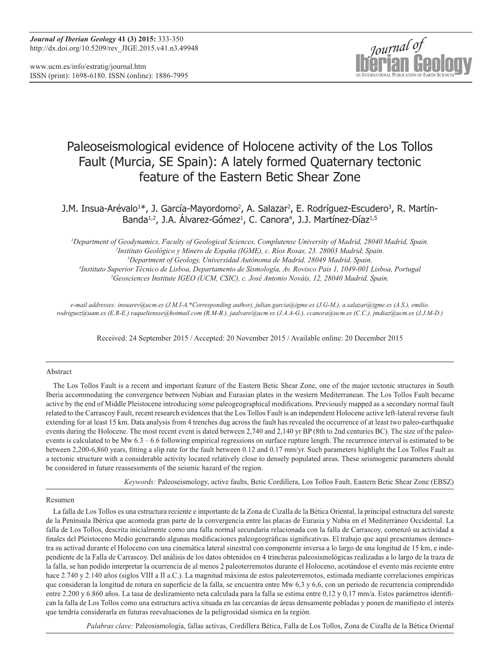Paleoseismological Evidence of Holocene Activity of the Los Tollos