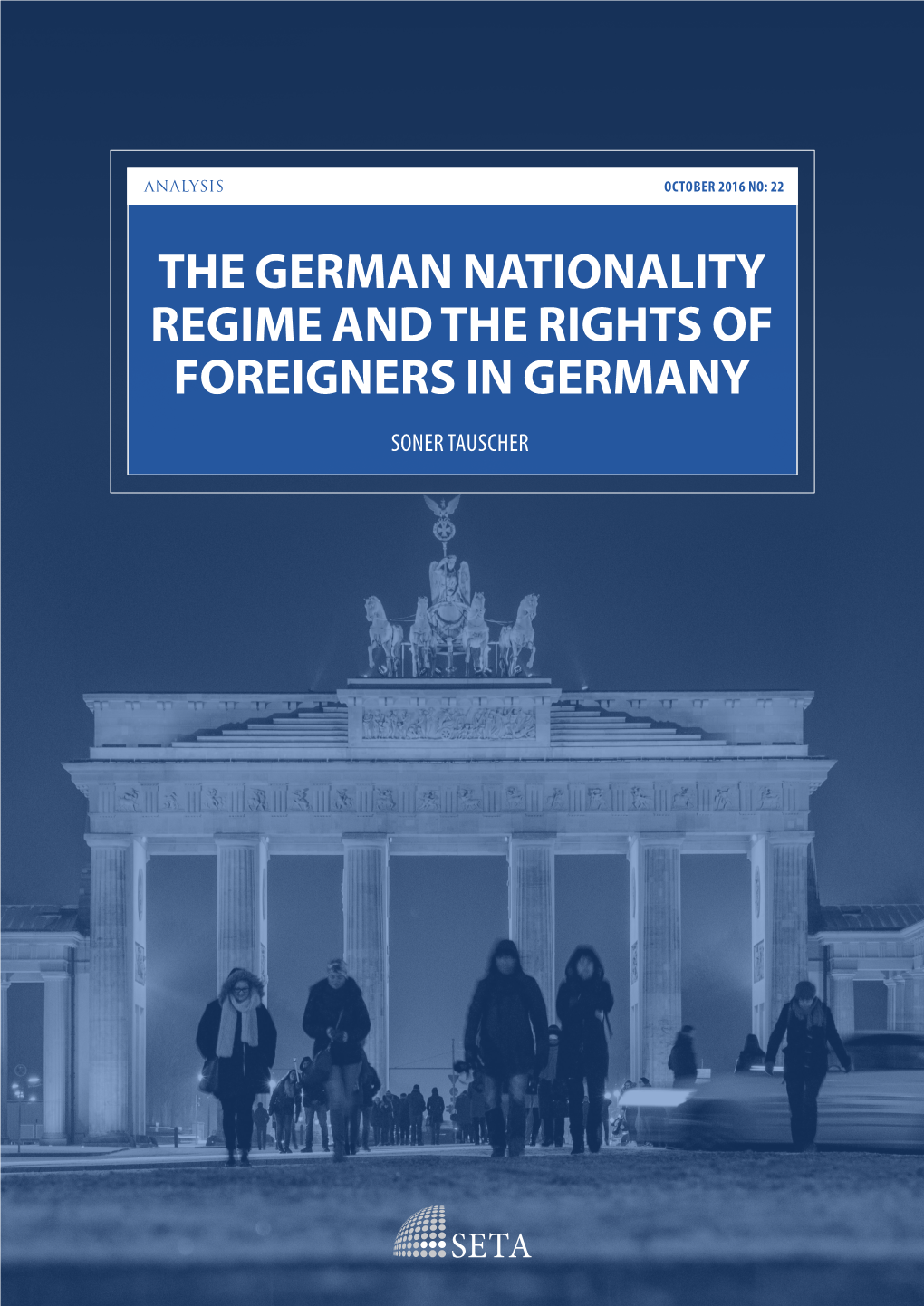 The German Nationality Regime and the Rights of Foreigners in Germany