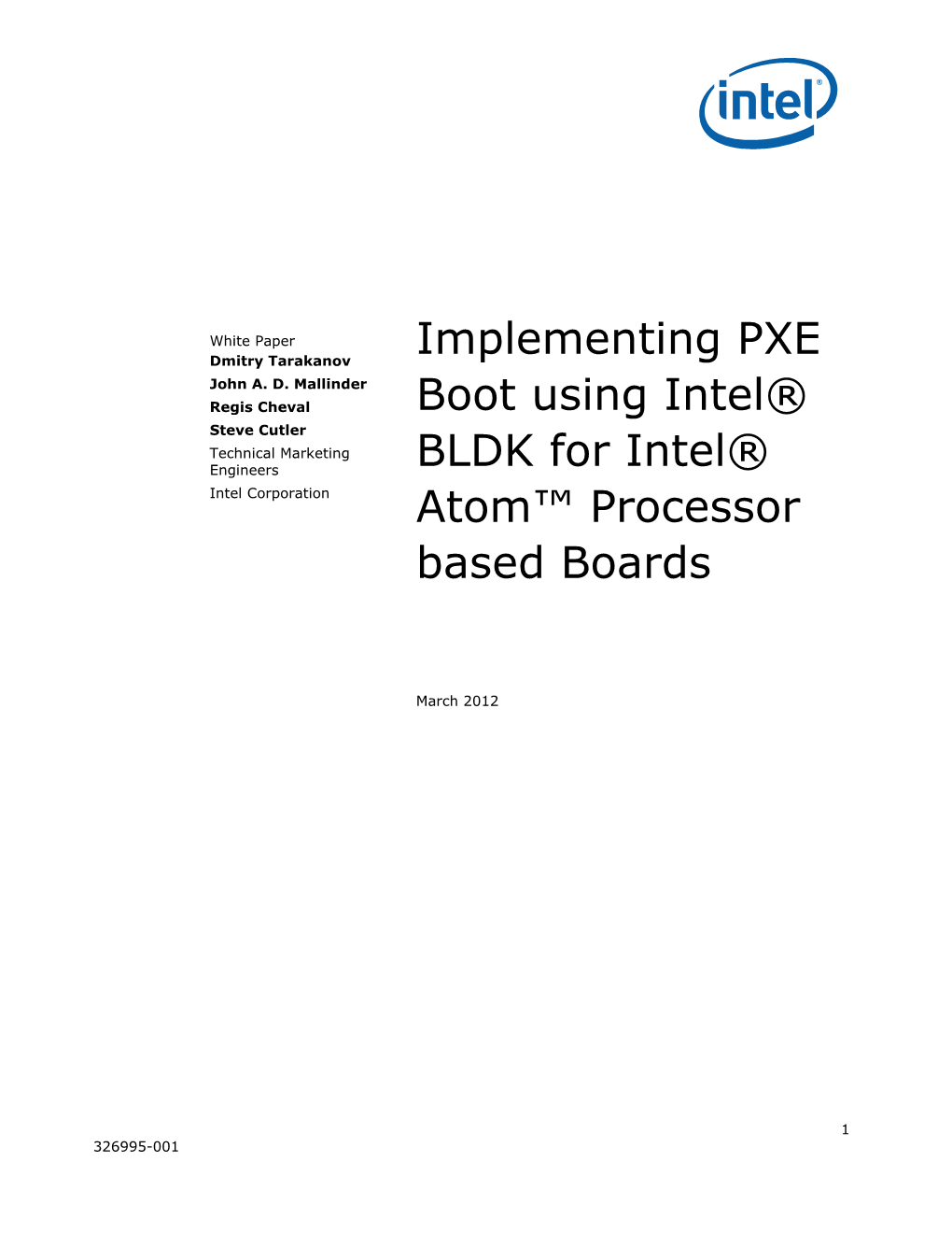 Implementing PXE Boot Using Intel® BLDK for Intel® Atom™ Processor Based Boards