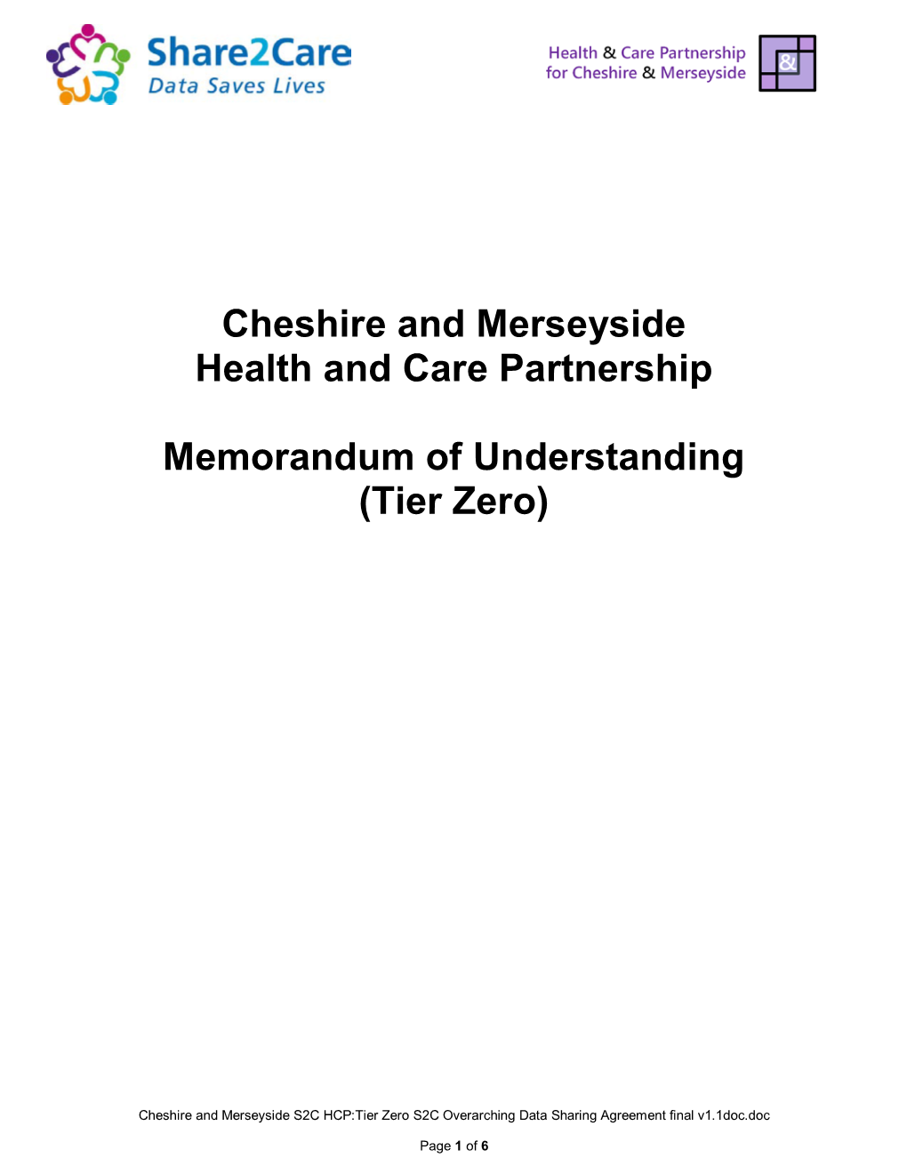 Cheshire and Merseyside Health and Care Partnership Memorandum of Understanding (Tier Zero)