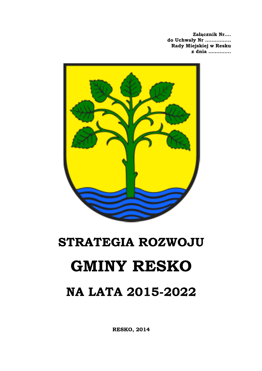 Gminy Resko Na Lata 2015-2022