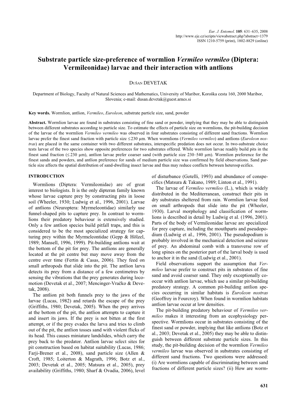 Substrate Particle Size-Preference of Wormlion Vermileo Vermileo (Diptera: Vermileonidae) Larvae and Their Interaction with Antlions