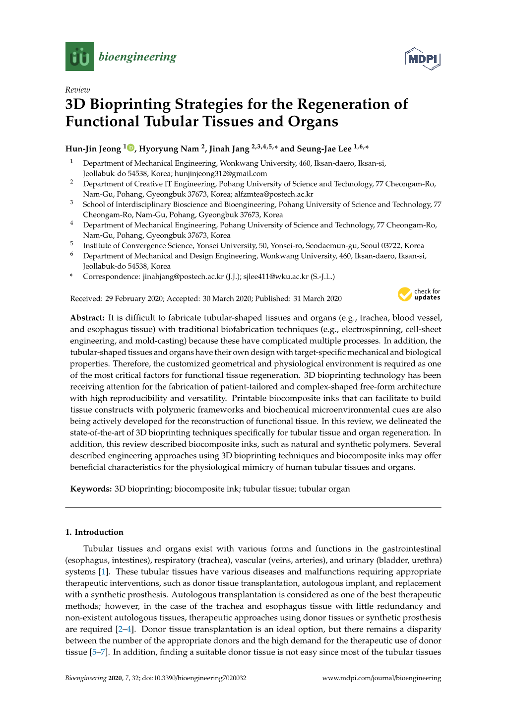 3D Bioprinting Strategies for the Regeneration of Functional Tubular Tissues and Organs